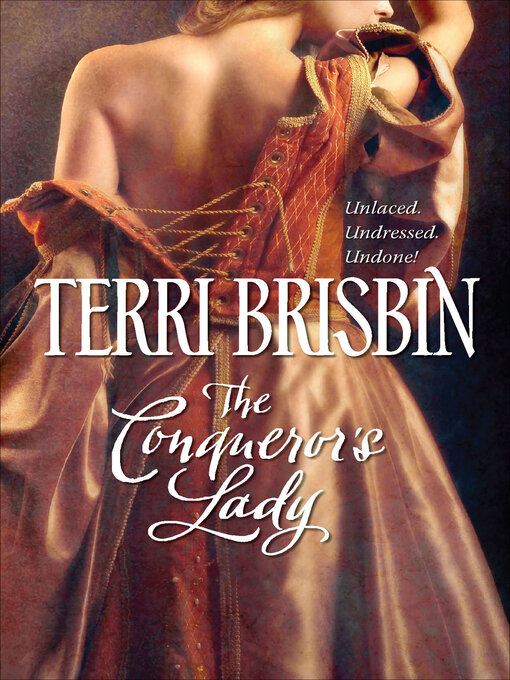 Title details for The Conqueror's Lady by Terri Brisbin - Available